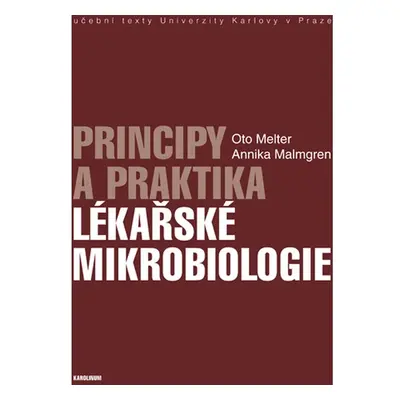 Principy a praktika lékařské mikrobiologie