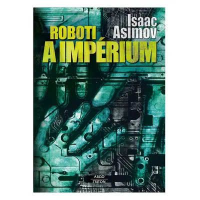 Roboti a impérium