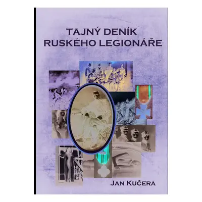 Tajný deník ruského legionáře