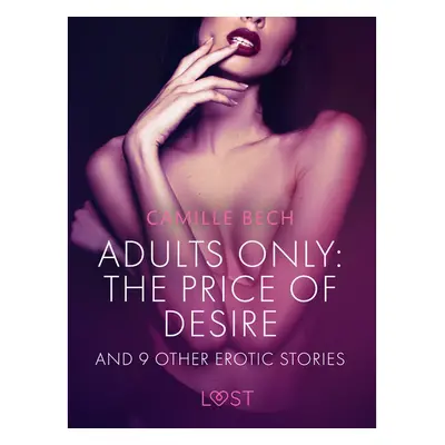 Adults only: The Price of Desire and 9 other erotic stories