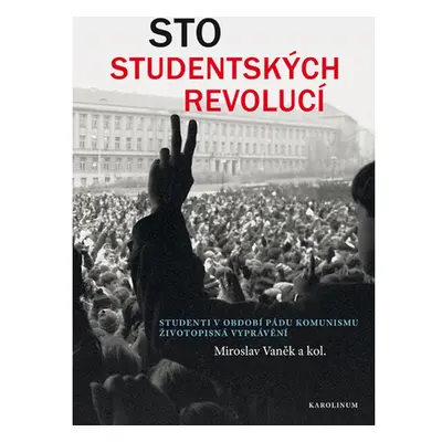 Sto studentských revolucí