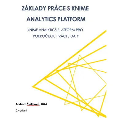 Základy práce s KNIME Analytics Platform