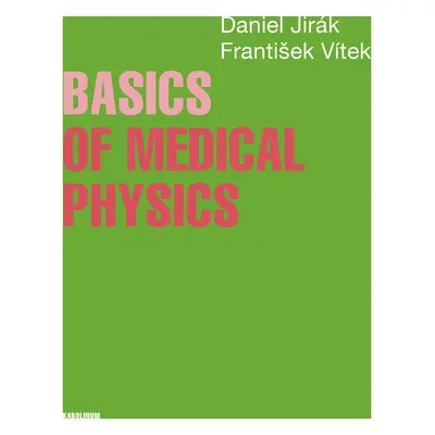 Basics of Medical Physics