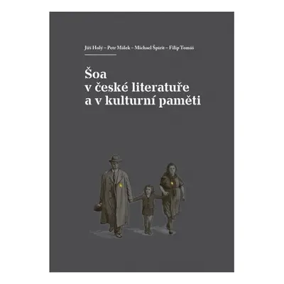 Šoa v české literatuře a v kulturní paměti