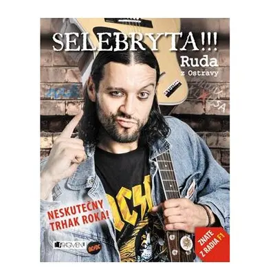 Ruda z Ostravy – SELEBRYTA !!!