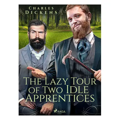 The Lazy Tour of Two Idle Apprentices