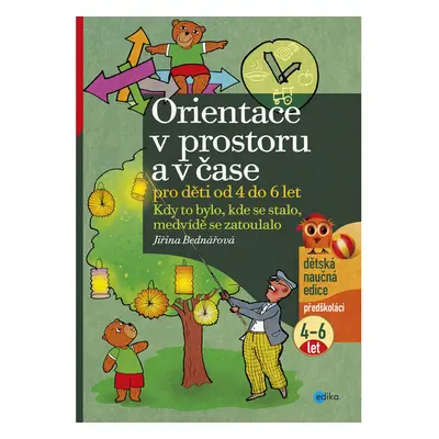 Orientace v prostoru a v čase pro děti od 4 do 6 let