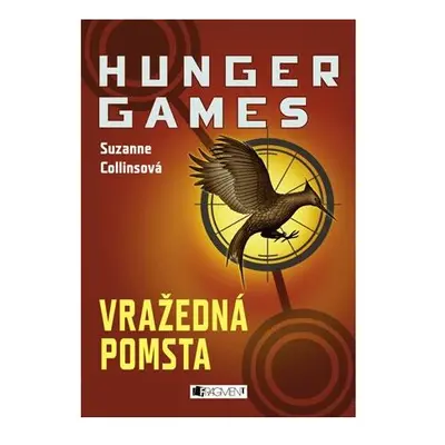 HUNGER GAMES – Vražedná pomsta