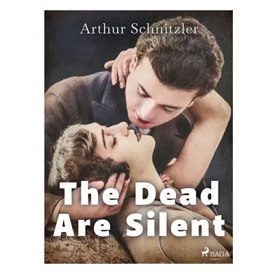 The Dead Are Silent