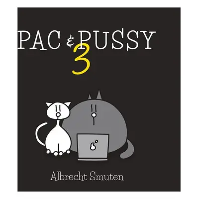 Pac & Pussy 3