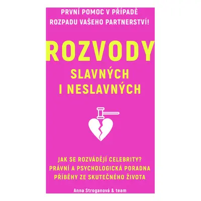 Rozvody slavných i neslavných