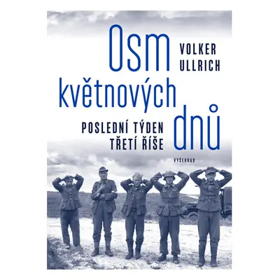 Osm květnových dnů