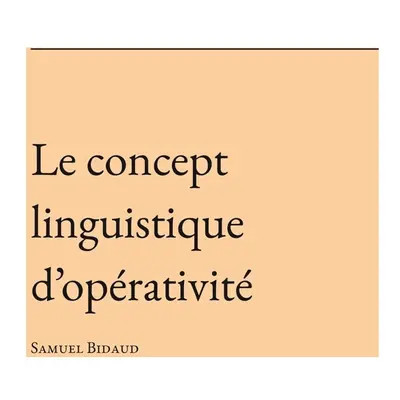 Le concept linguistique d’opérativité