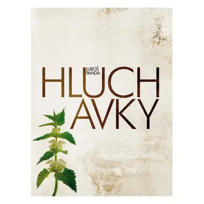 Hluchavky