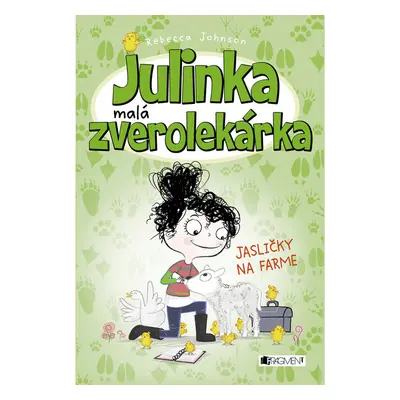 Julinka – malá zverolekárka 3 – Jasličky na farme