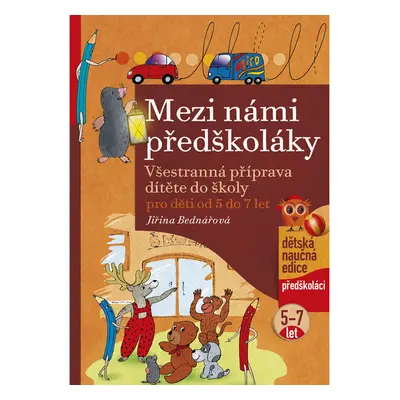 Mezi námi předškoláky 5-7 let