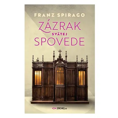 Zázrak svätej spovede