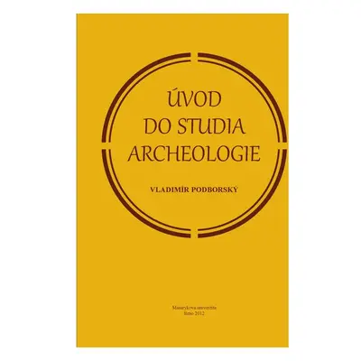 Úvod do studia archeologie