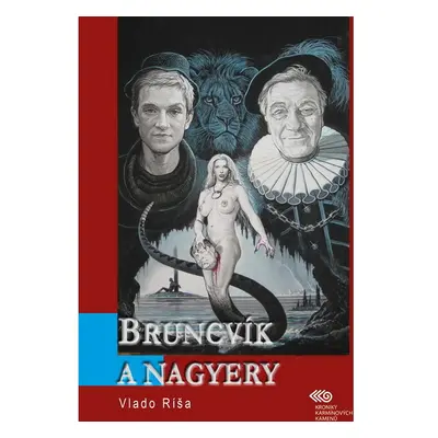 Bruncvík a nagyery