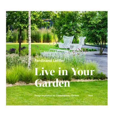 Live in Your Garden