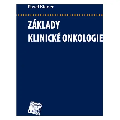 Základy klinické onkologie