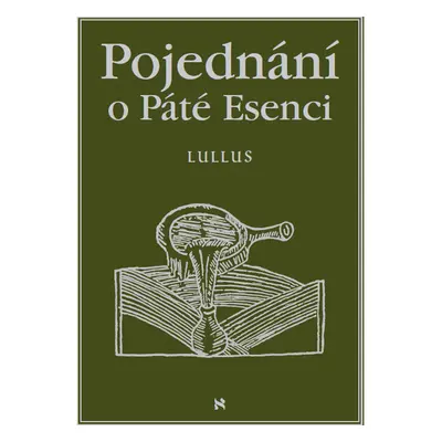 Pojednání o Páté esenci neboli O tajemstvích přírody