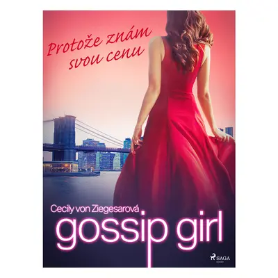 Gossip Girl: Protože znám svou cenu (4. díl)