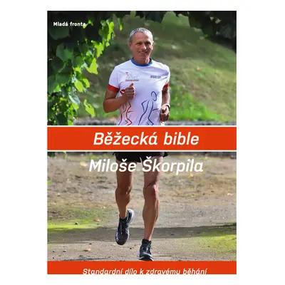 Běžecká bible Miloše Škorpila