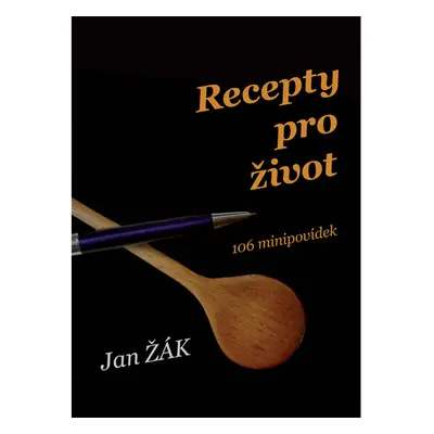 Recepty pro život