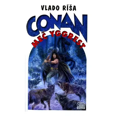 Conan a meč Yggrest