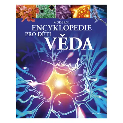 Moderní encyklopedie pro děti - Věda