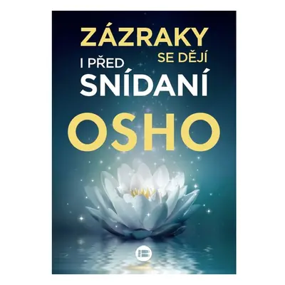 Zázraky se dějí i před snídaní