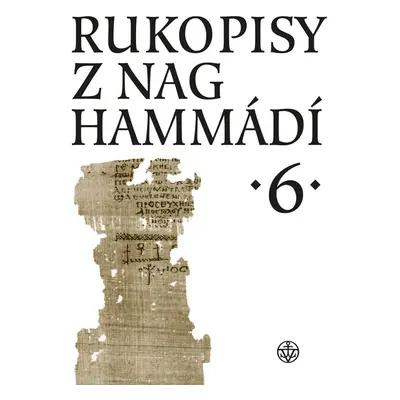 Rukopisy z Nag Hammádí 6