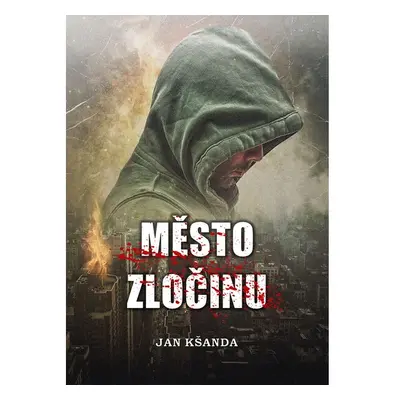 Město zločinu