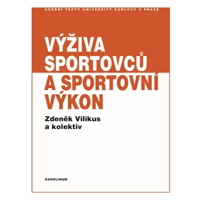 Výživa sportovců a sportovní výkon