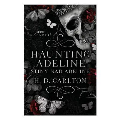 Haunting Adeline: Stíny nad Adeline