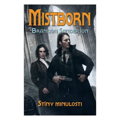 Mistborn: Stíny minulosti