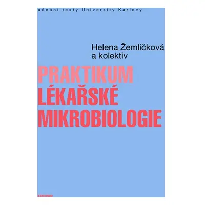 Praktikum lékařské mikrobiologie