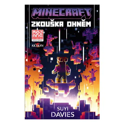 Minecraft - Zkouška ohněm