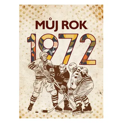 Můj rok 1972