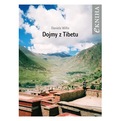 Dojmy z Tibetu