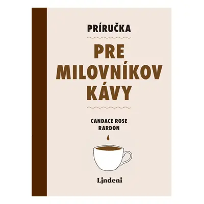 Príručka pre milovníkov kávy