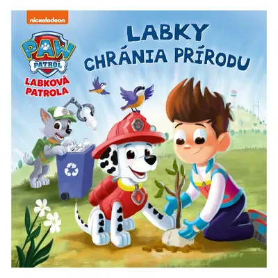 Labková patrola - Labky chránia prírodu