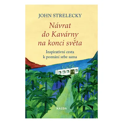 Návrat do Kavárny na konci světa