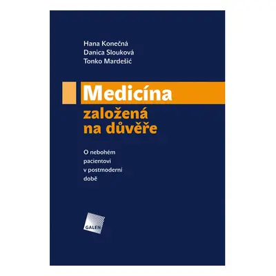 Medicína založená na důvěře