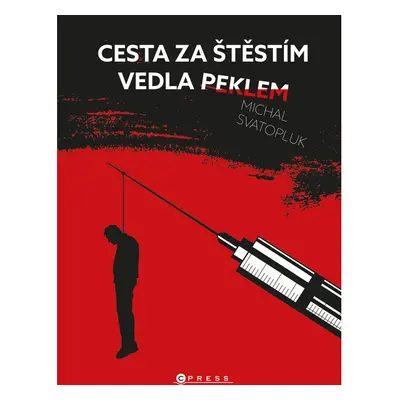 Cesta za štěstím vedla peklem