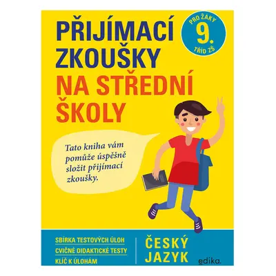 Přijímací zkoušky na střední školy – český jazyk