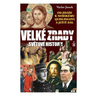 Velké zrady světové historie