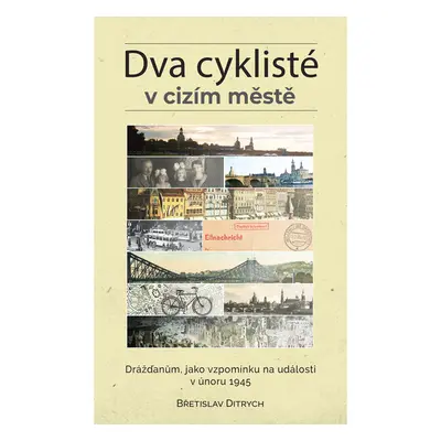 Dva cyklisté v cizím městě