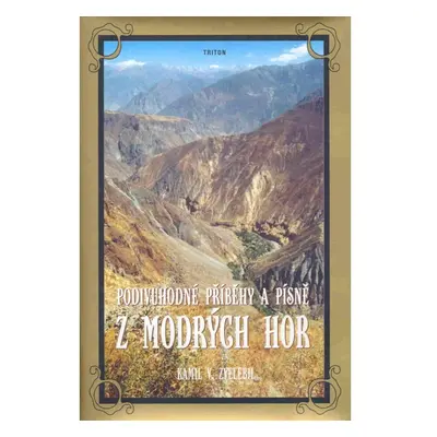 Podivuhodné příběhy a písně z Modrých hor